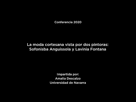 La moda cortesana vista por dos pintoras: Sofonisba y Lavinia (LSE)